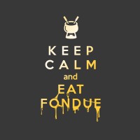 Keep calm an eat Fondue