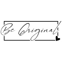 BE ORIGINAL